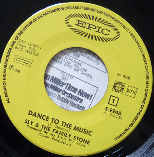 Sly & The Family Stone - Dance To The Music / Bad Risk | Epic (5-9948) - 3