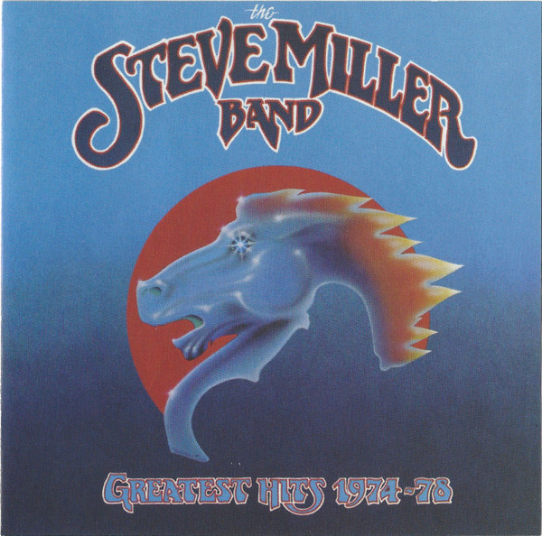 Steve Miller Band - Greatest Hits 1974-78 | Capitol Records (C2 07777 46101 2) - main