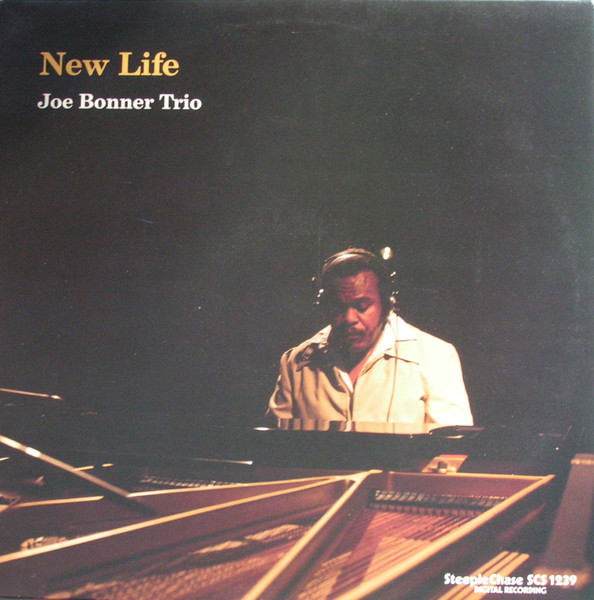 Joe Bonner Trio - New Life | SteepleChase (SCS-1239) - main