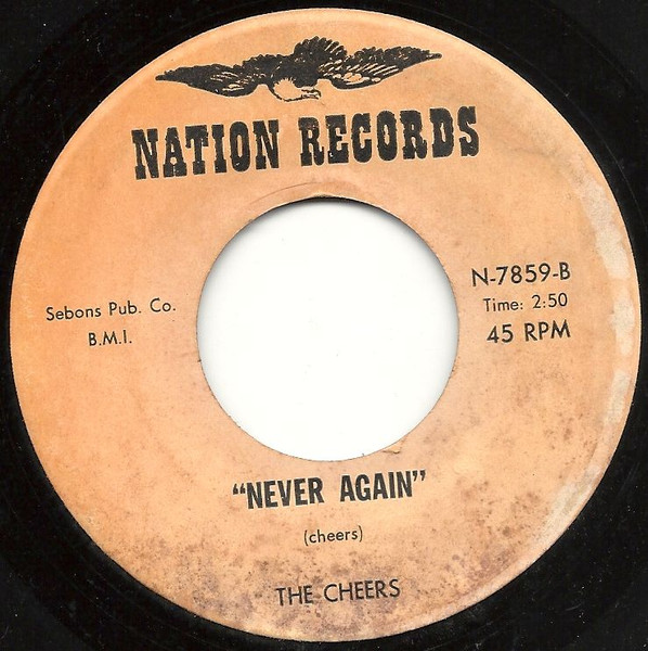 The Cheers - Two Loves / Never Again | Nation Records (N-7859) - 2