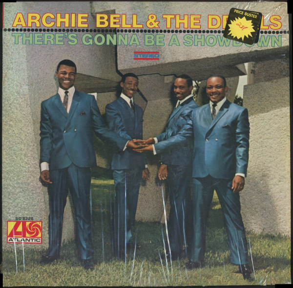 Archie Bell & The Drells - There's Gonna Be A Showdown | Atlantic (SD 8226)