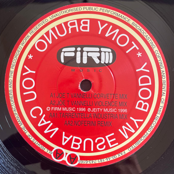 Tony Bruno - You Can Abuse My Body | Firm Music (12 FIRM 03) - 2