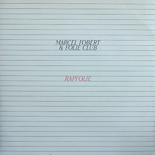 Marcel Fobert & Folie Club - Rapfolie | Many Records (MN 507) - main