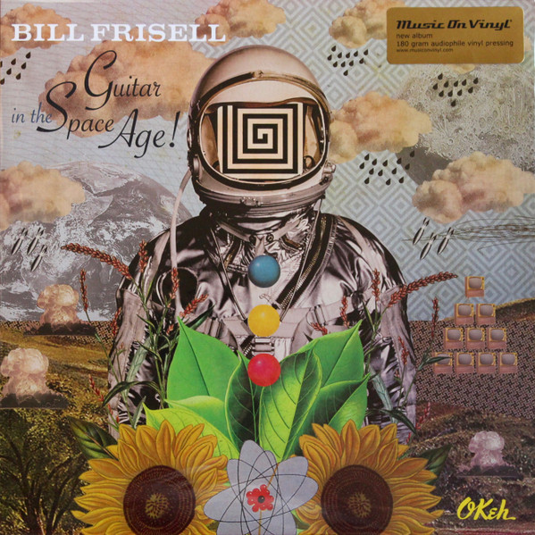 Bill Frisell - Guitar In The Space Age! | Music On Vinyl (MOVLP1264) Bill Frisell - Guitar In The Space Age! | Music On Vinyl (MOVLP1264)