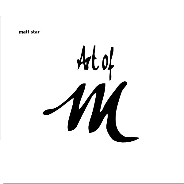 Matt Star - Art Of M | International Freakshow (IF-8)