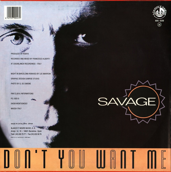Savage - Don't You Want Me | Blanco Y Negro (MX-509) - 2