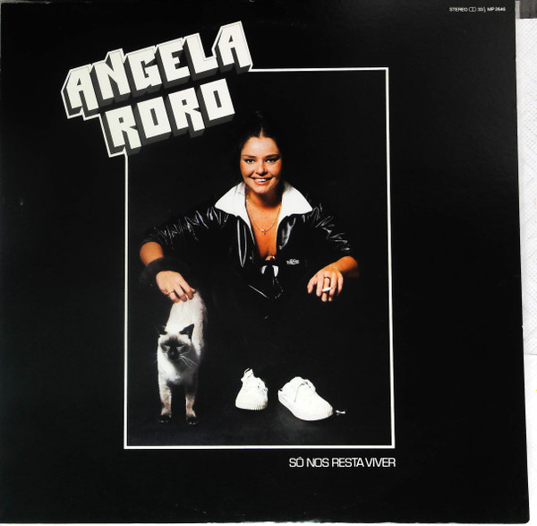 Angela Ro Ro - Só Nos Resta Viver | Polydor (MP 2646)