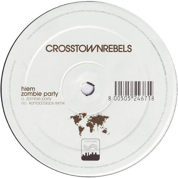 Hiem - Zombie Party | Crosstown Rebels (CRM 023)