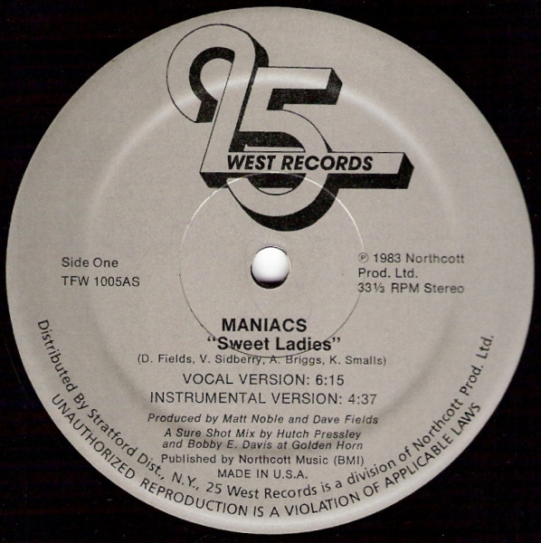 The Maniacs - Sweet Ladies | 25 West Records (TFW 1005)