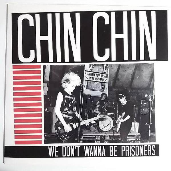 Chin-Chin - We Don't Wanna Be Prisoners | Mississippi Records (MR052)
