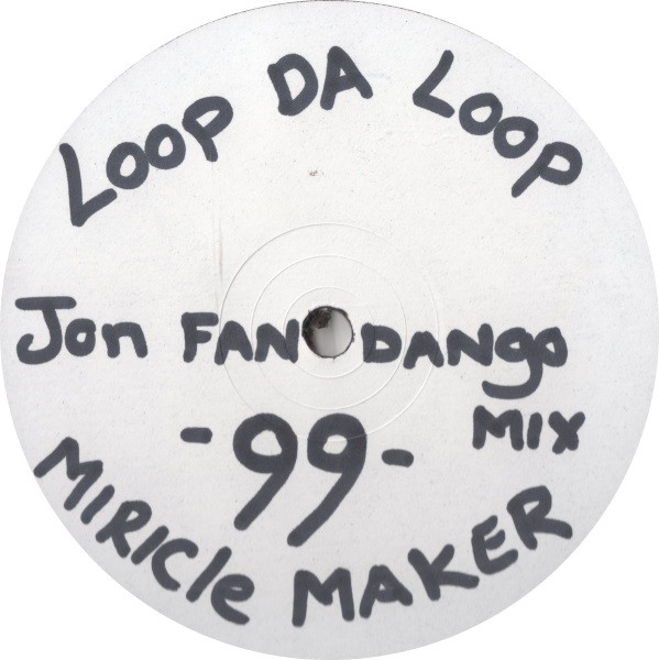 Loop Da Loop - Miracle Maker (Joe Fandango Remix) | Manifesto (MIRWL 1) - main