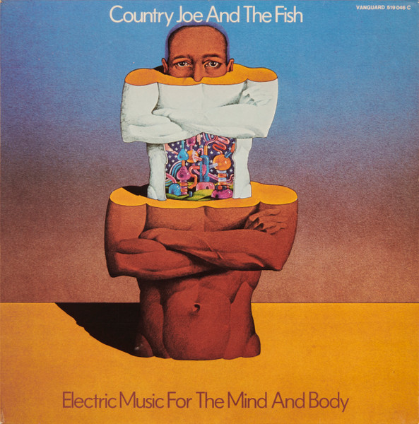 Country Joe And The Fish - Electric Music For The Mind And Body | Vanguard (519 046) - main