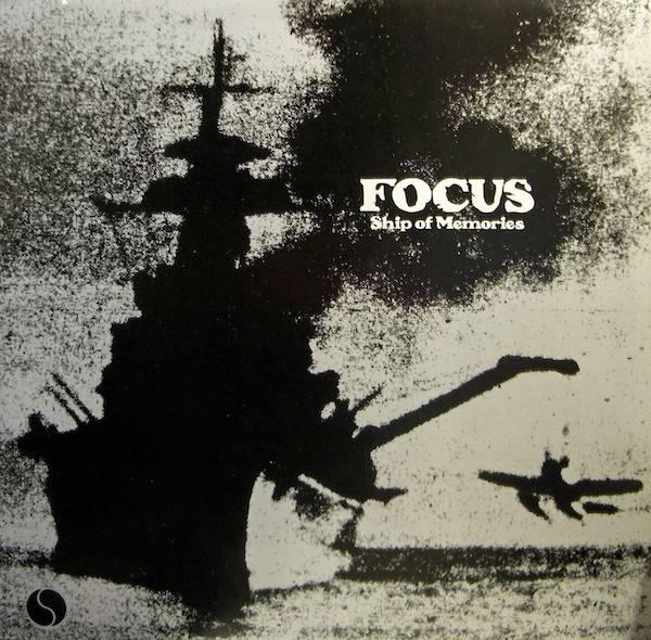 Focus - Ship Of Memories | Sire (SA-7531)