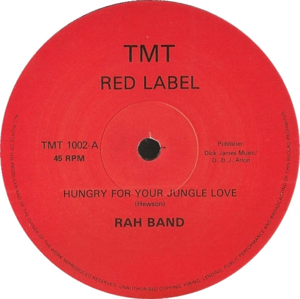 RAH Band - Hungry For Your Jungle Love | TMT Records (TMT 1002)