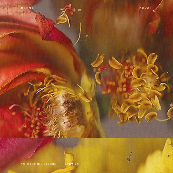 Various - Antwerp Bio Techno 1989-94 EP 2 | Nacht En Nevel (N&N 002)