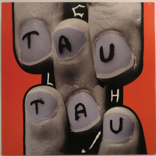 Calhau! - Tau Tau | Discrepant (CREP73) Calhau! - Tau Tau | Discrepant (CREP73)