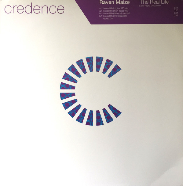 Raven Maize - The Real Life | Credence (12cred 014)