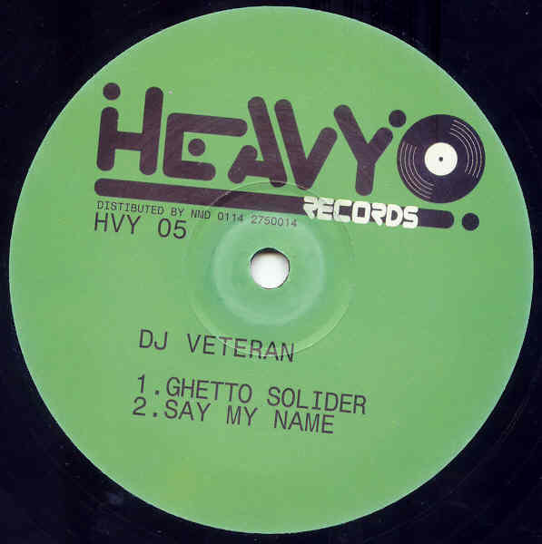 DJ Veteran - Ghetto Soldier | Heavy Records (UK) (HVY 05) - main