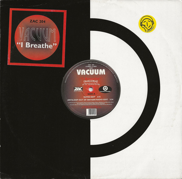 Vacuum - I Breathe | Zac Records (ZAC 204)