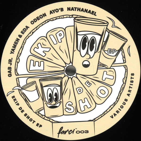 Various - Ekip De Shot | Farci (FRCS003)