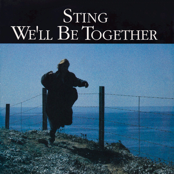 Sting - We'll Be Together | A&M Records (AMY 410) - main Sting - We'll Be Together | A&M Records (AMY 410) - main