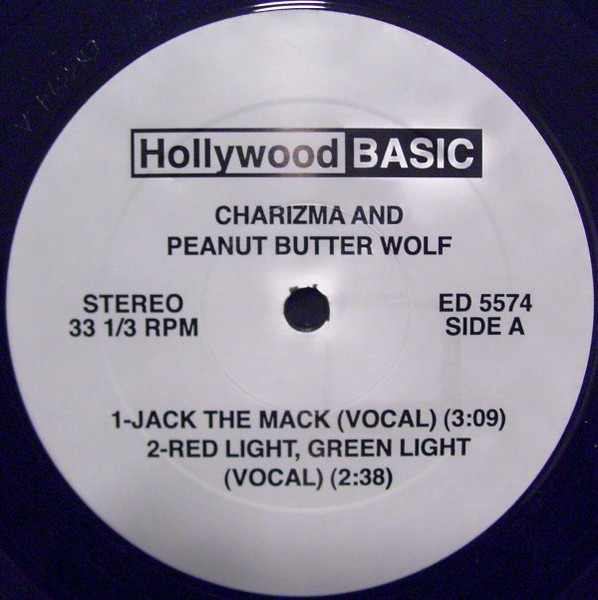 Charizma & Peanut Butter Wolf - Jack The Mack / Red Light, Green Light | Hollywood BASIC (ED 5574)