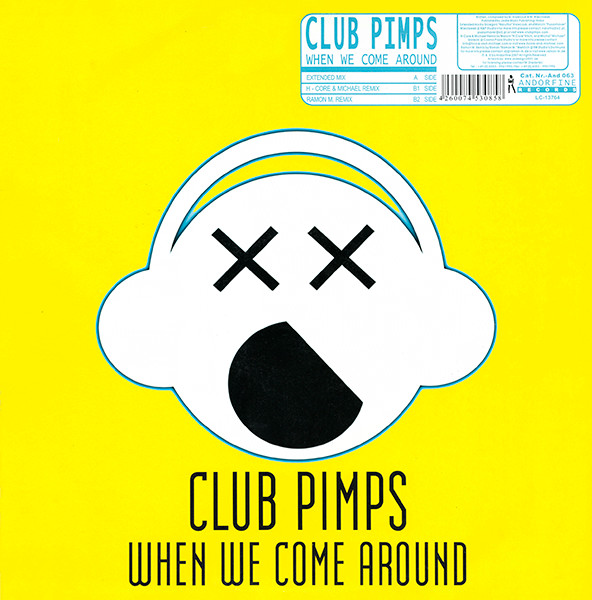 Club Pimps - When We Come Around | Andorfine (And 063)