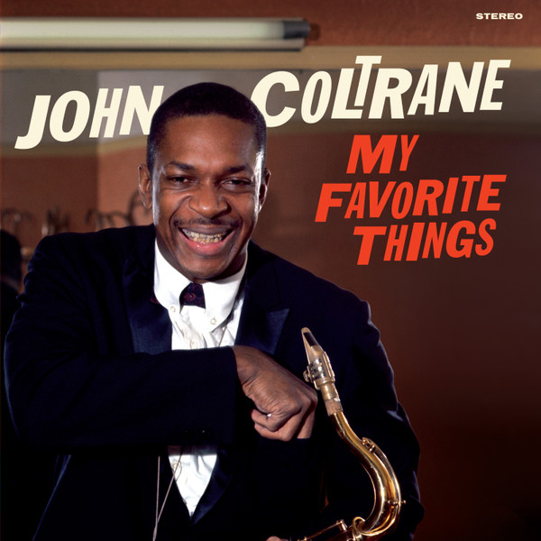 John Coltrane - My Favorite Things | 20th Century Masterworks (350233)