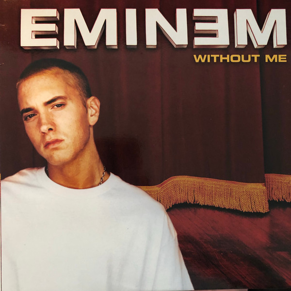 Eminem - Without Me | Universal (DO IT 33-02)