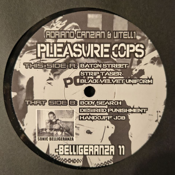 Adriano Canzian & Vitell1 - Pleasure Cops | - Belligeranza (-BELLIGERANZA 11) - main Adriano Canzian & Vitell1 - Pleasure Cops | - Belligeranza (-BELLIGERANZA 11) - main