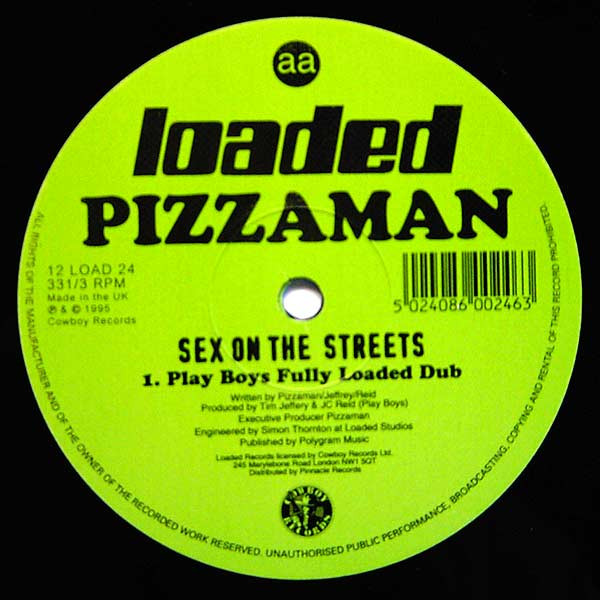 Pizzaman - Sex On The Streets | Loaded Records (12 LOAD 24) - 4