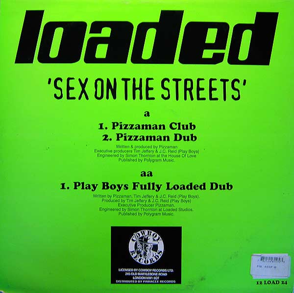 Pizzaman - Sex On The Streets | Loaded Records (12 LOAD 24) - 2