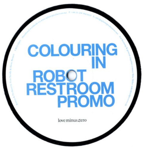 Tom Neville - Colouring In Robot Restroom | Love Minus Zero (LMZLTD01) - 2