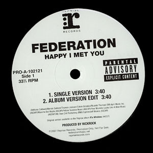 Federation - Happy I Met You | Reprise Records (PRO-A-102121)