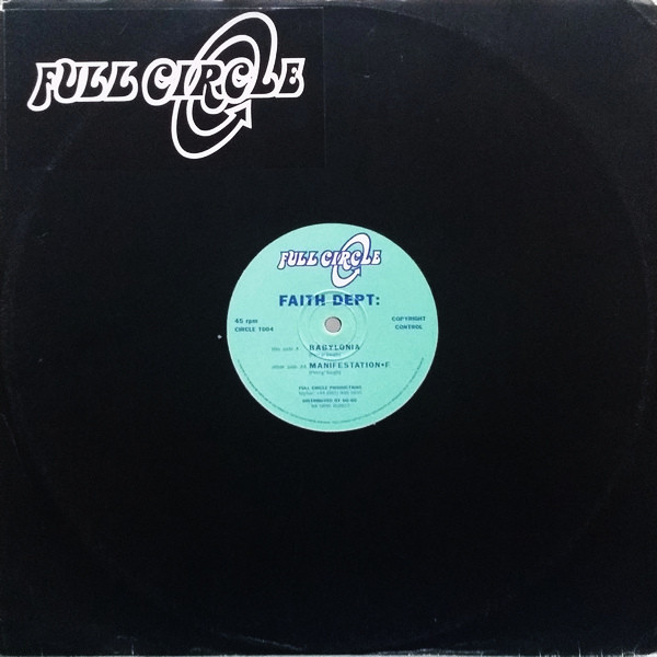 Faith Department - Babylonia | Full Circle (CIRCLE T004)