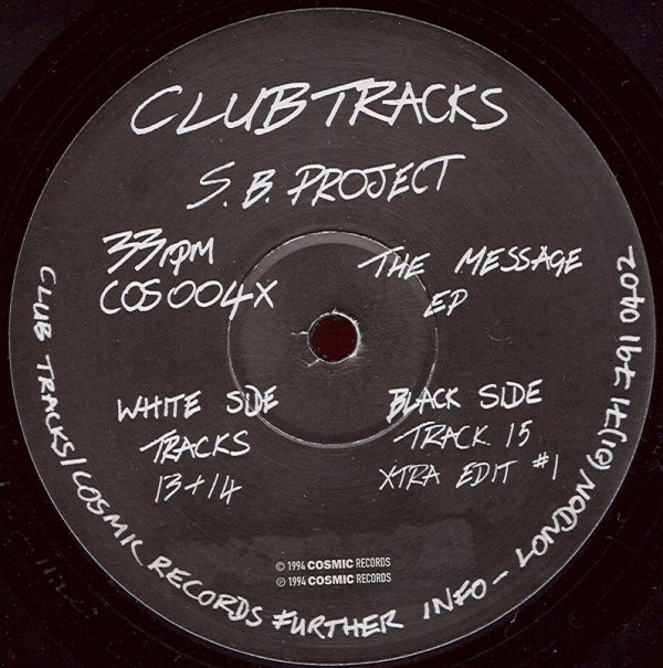 S.B. Project - The Message EP | Cosmic Records (COS004x)