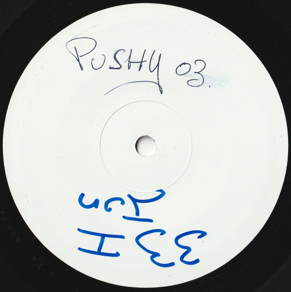 Pushy! - Untitled | Pushy (PUSHY 03)