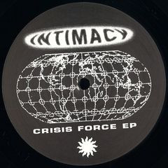 Intimacy - Crisis Force Ep | Vector Works (VEC001)