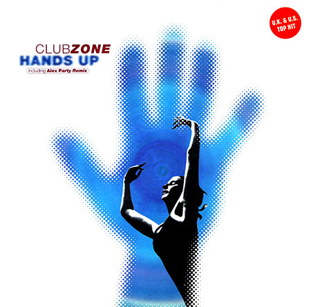 Clubzone - Hands Up | Logic Records (74321 23698-1) - main