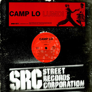 Camp Lo - Lumdi | Street Records Corporation (UNIR 22089-1)