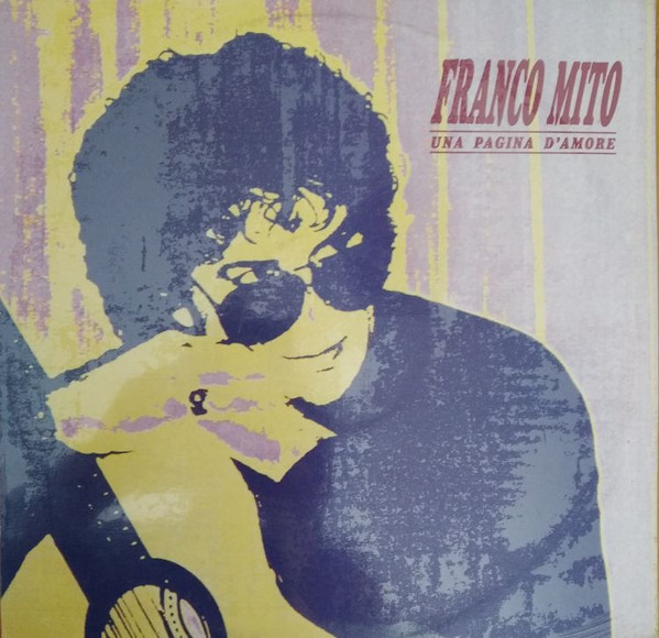 Franco Mito - Una Pagina D'Amore | Fonit Cetra (LPX 319)