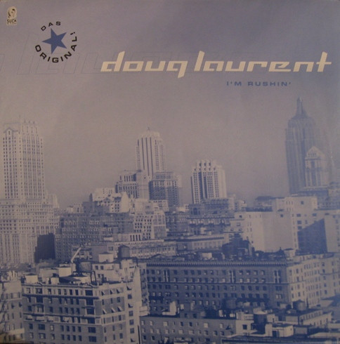 Doug Laurent - I'm Rushin' | Suck Me Plasma (SUCK 115)