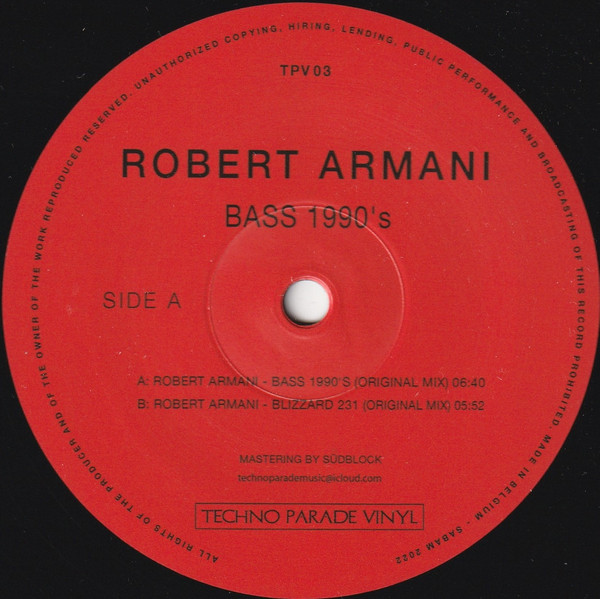 Robert Armani - Bass 1990's | Techno Parade Vinyl (TPV03) Robert Armani - Bass 1990's | Techno Parade Vinyl (TPV03)