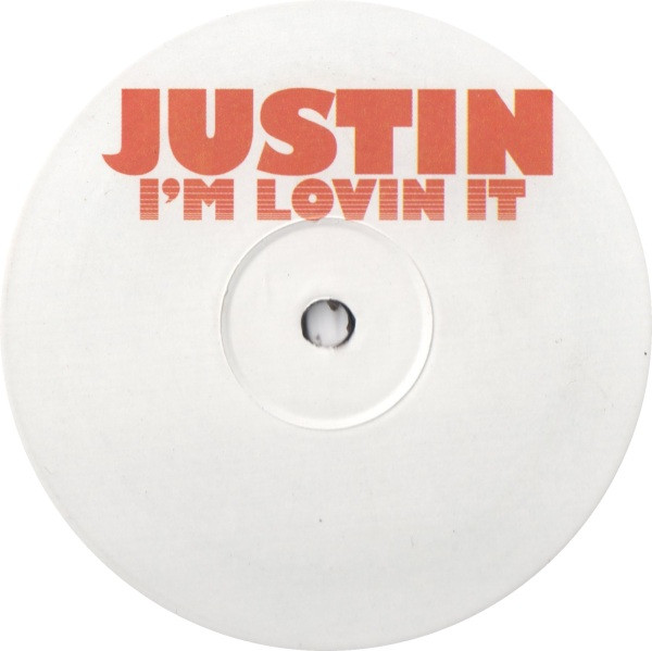 Justin - I'm Lovin It | Not On Label (Justin Timberlake) (TROUSER9)