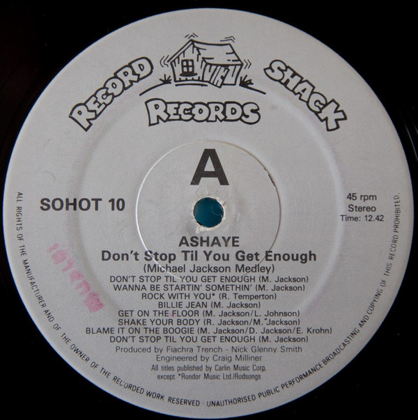 Ashaye - Don't Stop 'Til You Get Enough | Record Shack Records (SOHOT 10)