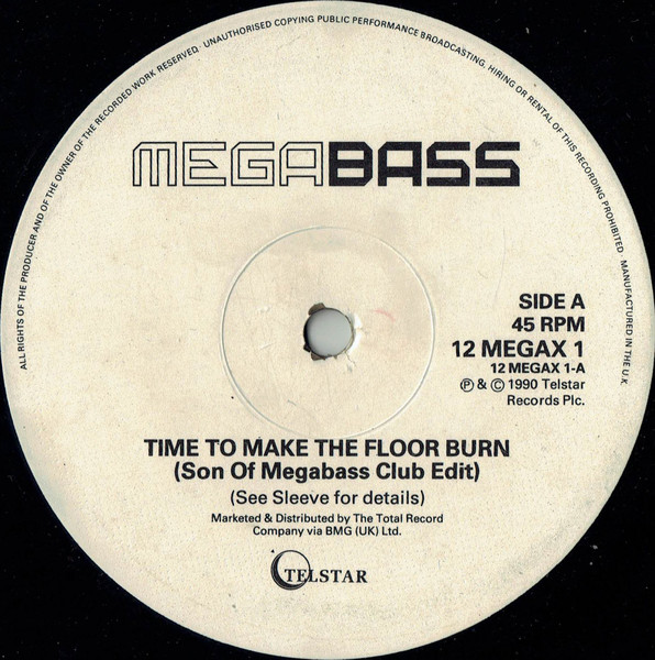 Megabass / The Mastermixers - Time To Make The Floor Burn / Get Down | Telstar (12MEGAX1) - 3 Megabass / The Mastermixers - Time To Make The Floor Burn / Get Down | Telstar (12MEGAX1) - 3