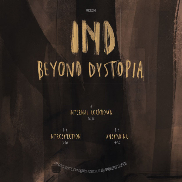 I.N.D. - Beyond Dystopia | Violent Cases (VC024) - 3
