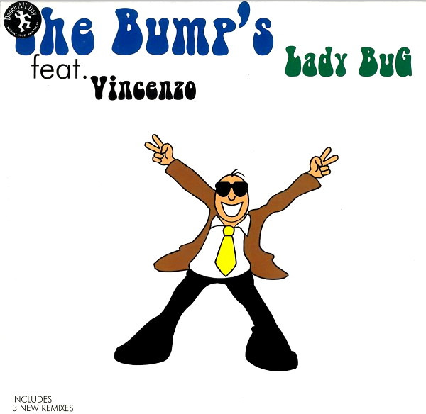 The Bump's - Lady Bug | 3rd Sex Records (SEX 0396)