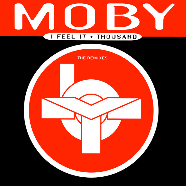 Moby - I Feel It + Thousand (The Remixes) | Equator Records (AXISTM 001)