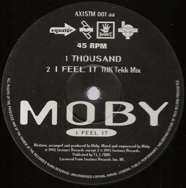 Moby - I Feel It + Thousand (The Remixes) | Equator Records (AXISTM 001) - 4